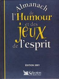 Almanach De L'humour Et Des Jeux De L'esprit